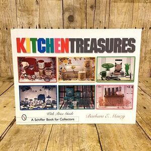 Kitchen‎ Treasures with Price Guide Barbara E. Mauzy